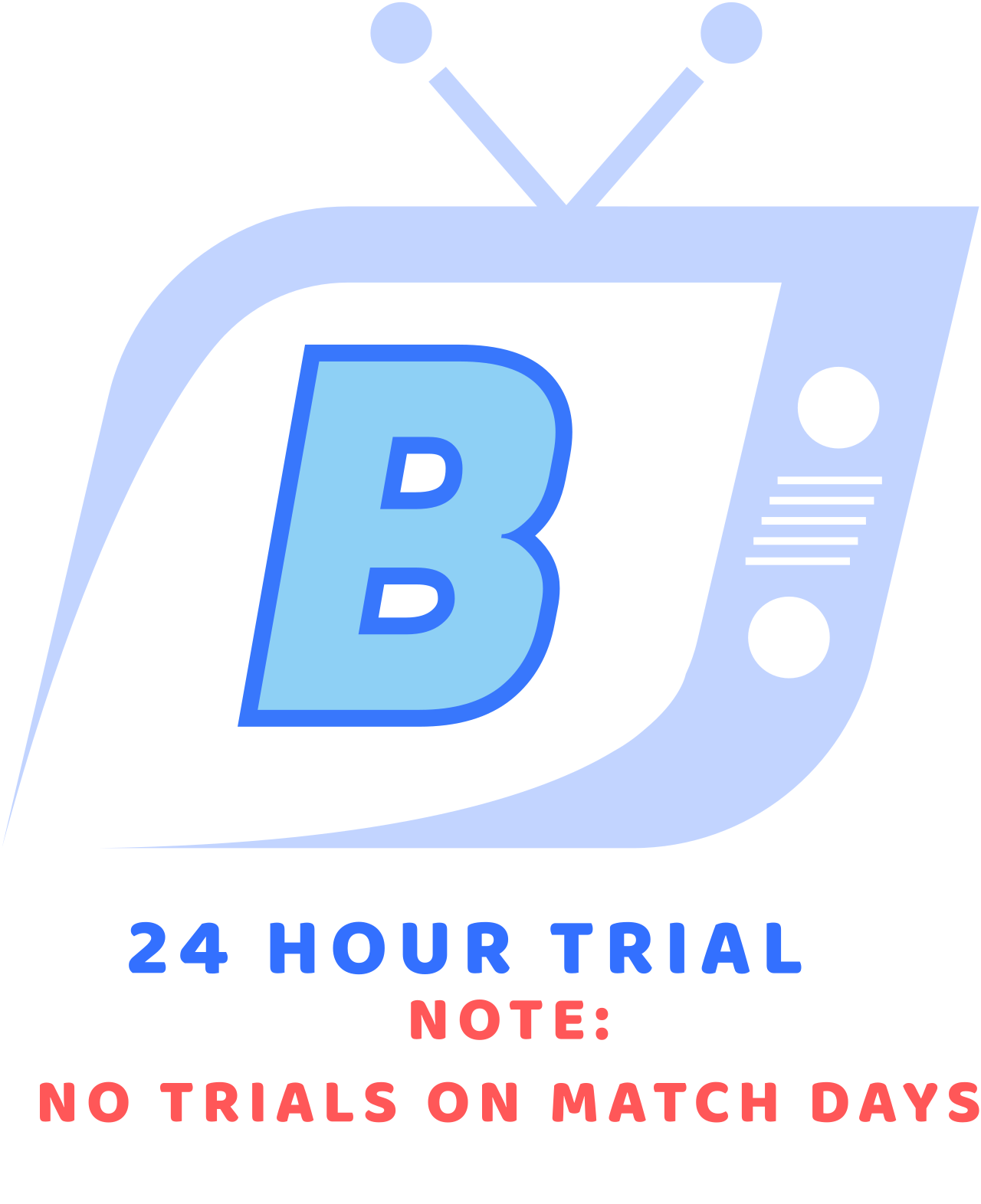 24 hours Trial